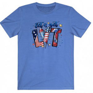 Let's Get Lit Fireworks Shirt